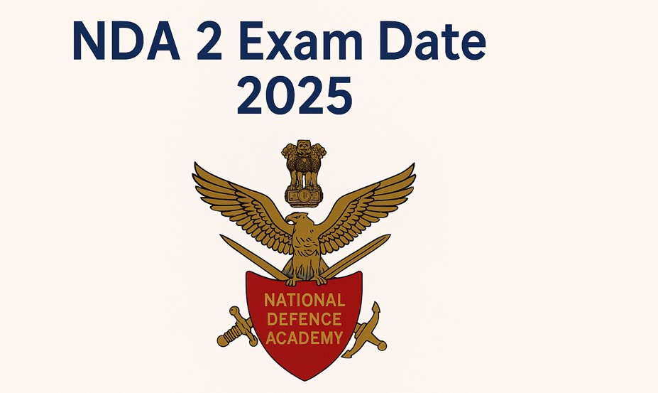 NDA 2 Exam Date 2025